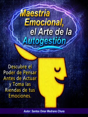 cover image of Maestría Emocional el Arte de la Autogestión